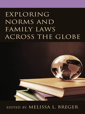 cover image of Exploring Norms and Family Laws Across the Globe